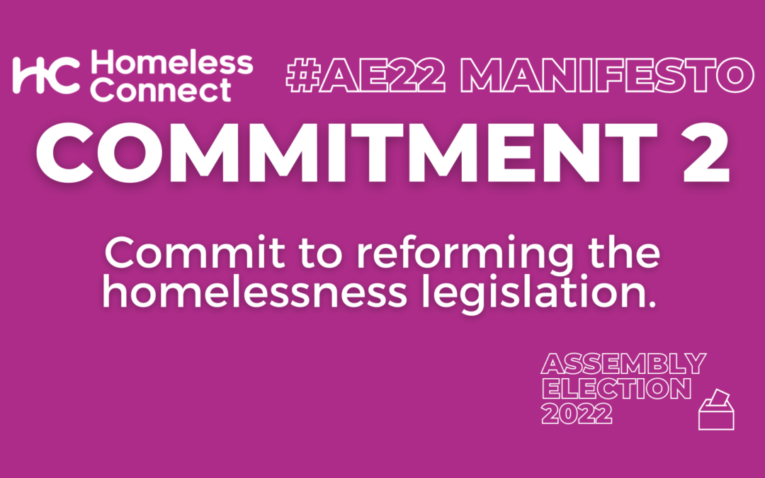 Homeless Connect #AE22 Manifesto – Part 2