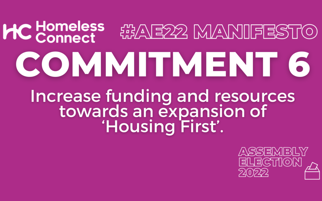Homeless Connect #AE22 Manifesto – Part 6