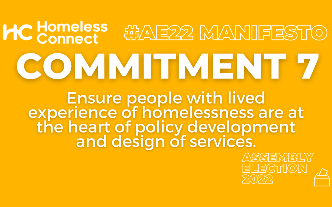 Homeless Connect #AE22 Manifesto – Part 7