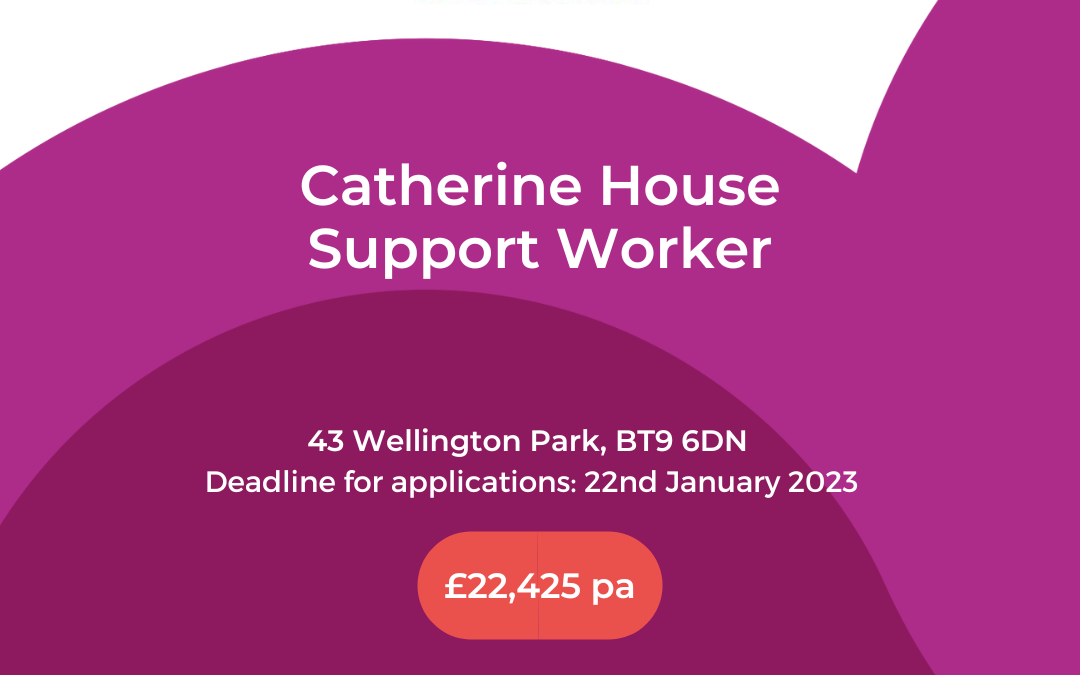 Catherine House Support Worker