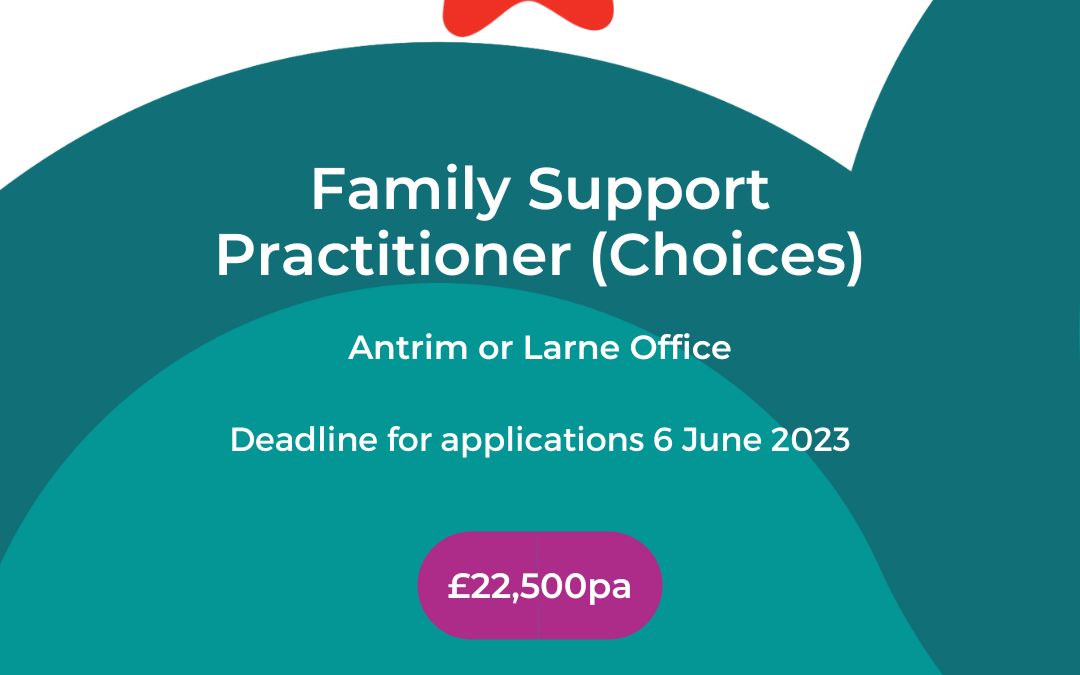 Family Support Practitioner (Choices)