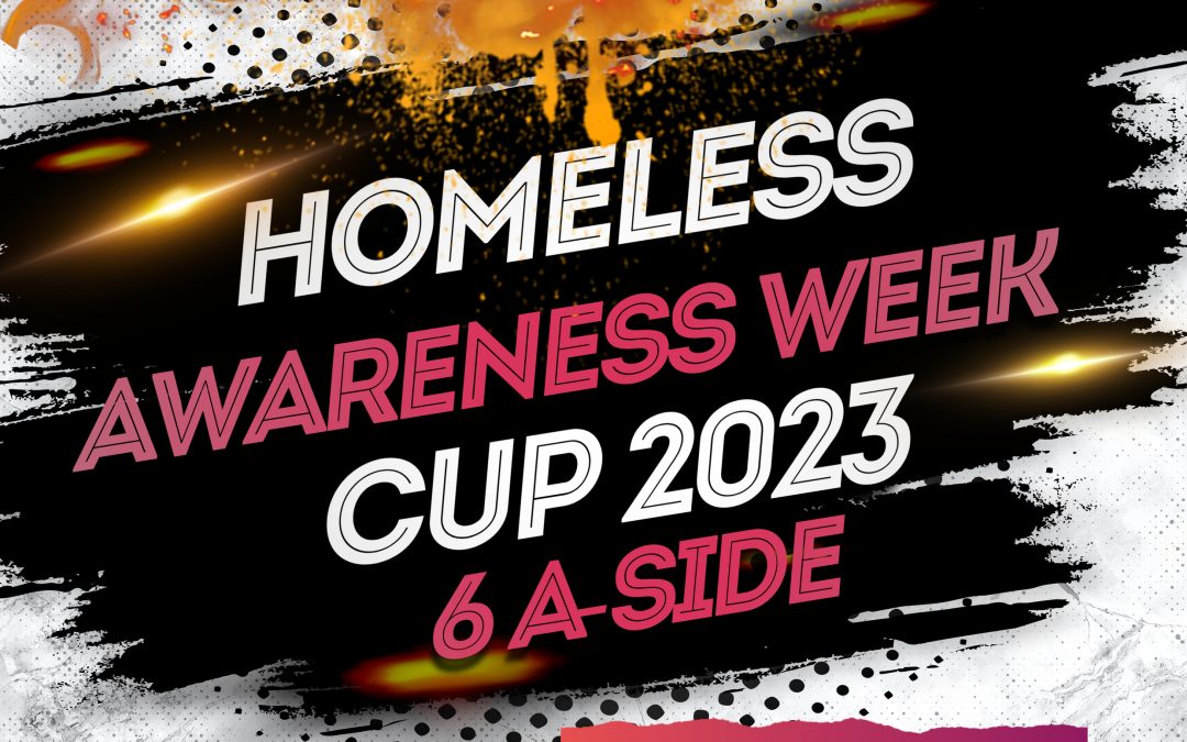 Street Soccer NI and EBM Homelessness Awareness Week Cup 2023