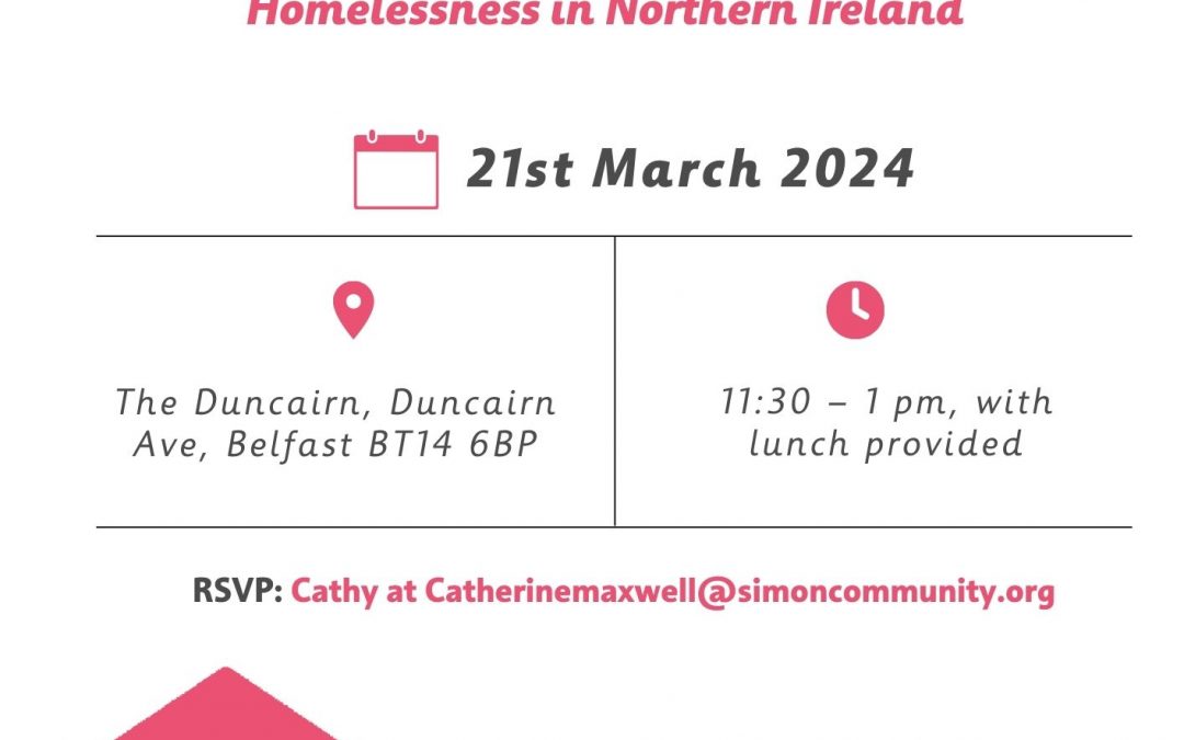 Research Launch – “Access to Health Care for Women Experiencing Homelessness in Northern Ireland”